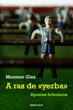 Descargar A RAS DE YERBA  APUNTES FUTBOLEROS
