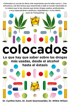 Descargar COLOCADOS  LO QUE HAY QUE SABER SOBRE LAS DROGAS MAS CONSUMIDAS  DESDE EL ALCOHOL HASTA EL EXTASIS
