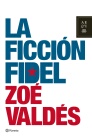 Descargar LA FICCION FIDEL
