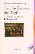 Descargar ANTONIO CANOVAS DEL CASTILLO  EL SISTEMA POLITICO DE LA RESTAURACION