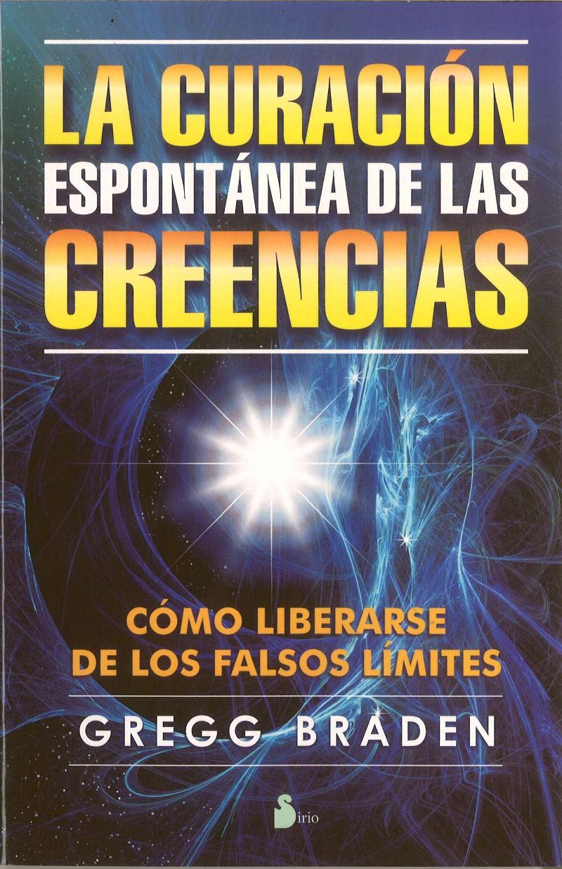 Descargar LA CURACION ESPONTANEA DE LAS CREENCIAS