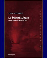 Descargar LA FRAGATA LIGERA  LA PALABRA FALSA DE UN REY