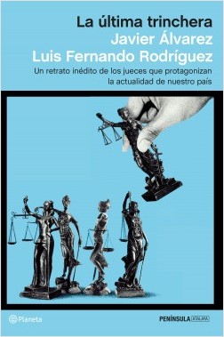 Descargar LA ULTIMA TRINCHERA UN RETRATO INEDITO DE LOS JUECES QUE PROTAGONIZAN LA ACTUALIDAD DE NUESTRO PAIS