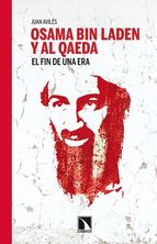 Descargar OSAMA BIN LADEN Y AL QAEDA: EL FIN DE UNA ERA
