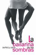 Descargar LA BAILARINA DE LAS SOMBRAS