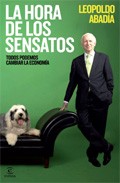 Descargar LA HORA DE LOS SENSATOS UNA SOLUCION PRACTICA A TODOS LOS PROBLEMAS QUE NOS HA TRAIDO LA CRISIS