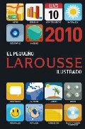 Descargar PEQUEÑO LAROUSSE ILUSTRADO 2010