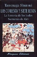 Descargar LOS CUARENTA Y SIETE RONIN  LA HISTORIA DE LOS LEALES SAMURAIS DE AKO