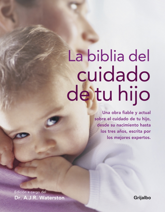 Descargar LA BIBLIA DEL CUIDADO DE TU HIJO