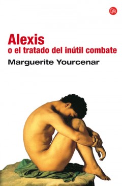 Descargar ALEXIS O EL TRATADO DEL INUTIL COMBATE