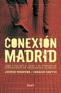 Descargar CONEXION MADRID  COMO Y POR QUE SARHANE Y JAMAL SE CONVIRTIERON EN TERRORISTAS YIHADISTAS