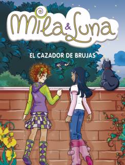 Descargar EL CAZADOR DE BRUJAS  MILA Y LUNA 8