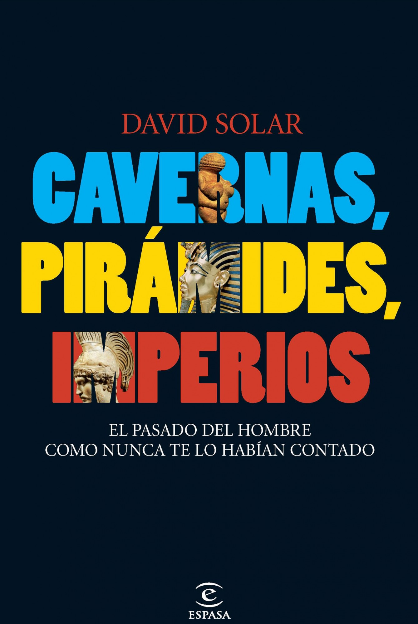 Descargar CAVERNAS PIRAMIDES IMPERIOS