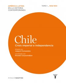 Descargar CHILE  CRISIS IMPERIAL E INDEPENDENCIA: 1808-1830