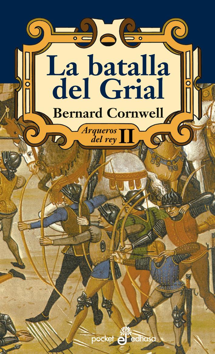 Descargar LA BATALLA DEL GRIAL ARQUEROS DEL REY II