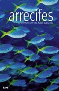 Descargar ARRECIFES: LA EXPLORACION DEL MUNDO SUBMARINO