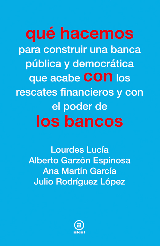 Descargar QUE HACEMOS CON LOS BANCOS