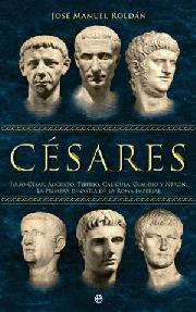 Descargar CESARES  JULIO CESAR  AUGUSTO  TIBERIO  CALIGULA  CLAUDIO Y NERON: LOS PRIMEROS EMPERADORES DE ROMA