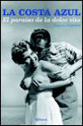Descargar LA COSTA AZUL  EL PARAISO DE LA DOLCE VITA