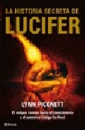 Descargar LA HISTORIA SECRETA DE LUCIFER  UN ANTIGUO CAMINO HACIA EL CONOCIMIENTO Y EL AUTENTICO CODIGO DA VINCI
