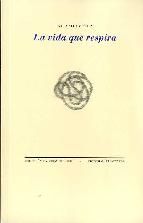 Descargar LA VIDA QUE RESPIRA