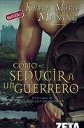 Descargar COMO SEDUCIR A UN GUERRERO