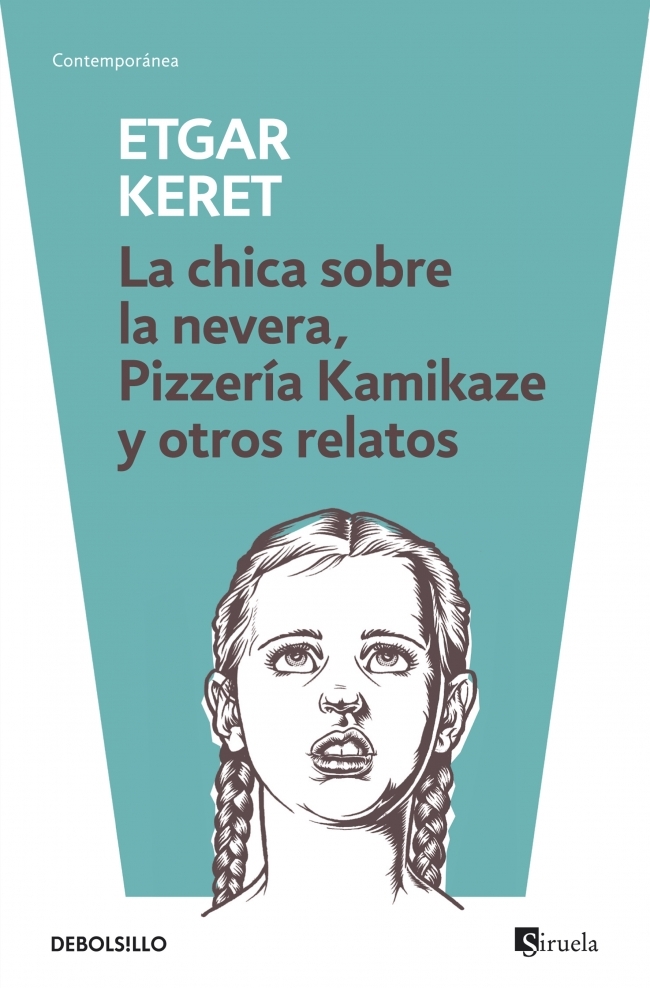 Descargar LA CHICA SOBRE LA NEVERA PIZZERIA KAMIKAZE Y OTROS RELATOS
