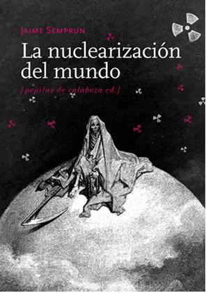 Descargar LA NUCLEARIZACION DEL MUNDO