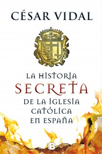 Descargar LA HISTORIA SECRETA DE LA IGLESIA CATOLICA
