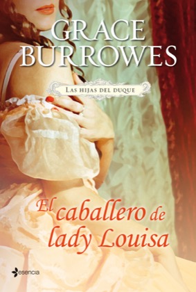 Descargar EL CABALLERO DE LADY LOUISA  LAS HIJAS DEL DUQUE 3