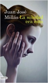 Descargar LA SOLEDAD ERA ESTO