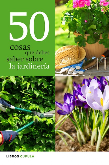 Descargar 50 COSAS QUE DEBES SABER SOBRE JARDINERIA