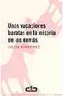 Descargar UNAS VACACIONES BARATAS EN LA MISERIA DE LOS DEMAS