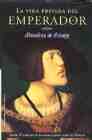 Descargar LA VIDA PRIVADA DEL EMPERADOR