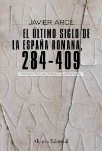 Descargar EL ULTIMO SIGLO DE LA ESPAÑA ROMANA (284-409)