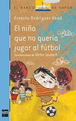 Descargar EL NIÑO QUE NO SABIA JUGAR AL FUTBOL