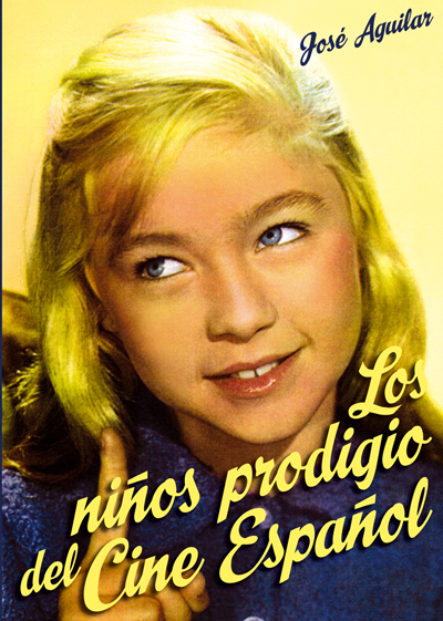 Descargar LOS NIÑOS PRODIGIO DEL CINE ESPAÑOL