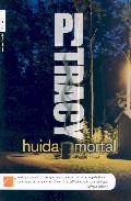 Descargar HUIDA MORTAL