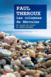 Descargar LAS COLUMNAS DE HERCULES  UN VIAJE EN TORNO AL MEDITERRANEO
