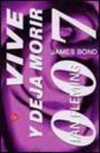 Descargar VIVE Y DEJA MORIR  JAMES BOND 007