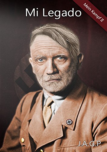 Descargar MEIN KAMPF II  MI LEGADO