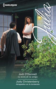 Descargar LA NOVIA DE SU AMIGO  ATRAPADOS EN LA TORMENTA