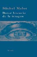 Descargar BREVE HISTORIA DE LA IMAGEN