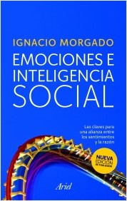 Descargar EMOCIONES E INTELIGENCIA SOCIAL LAS CLAVES PARA UNA ALIANZA ENTRE LOS SENTIMIENTOS Y LA RAZON