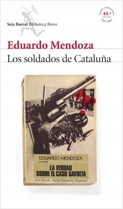 Descargar LOS SOLDADOS DE CATALUÑA (LA VERDAD SOBRE EL CASO SAVOLTA)