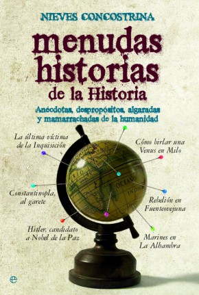 Descargar MENUDAS HISTORIAS DE LA HISTORIA  ANECDOTAS  DESPROPOSITOS  ALGARADAS Y MAMARRACHADAS DE LA HUMANIDAD