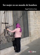 Descargar SER MUJER EN UN MUNDO DE HOMBRES