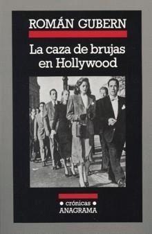 Descargar LA CAZA DE BRUJAS EN HOLLYWOOD