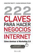 Descargar 222 CLAVES PARA HACER NEGOCIOS EN INTERNET  COMO DOMINAR EL MARKETING 2 0