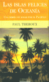 Descargar LAS ISLAS FELICES DE OCEANIA  UNA ODISEA EN KAYAK POR EL PACIFICO